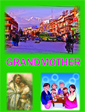 Grand Mother